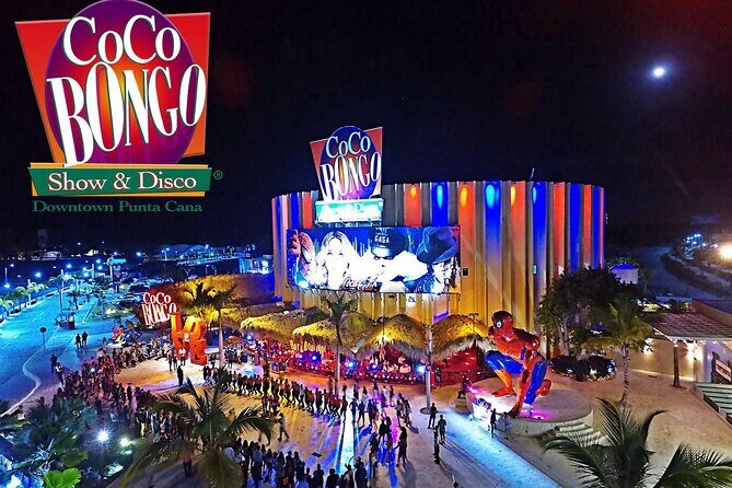 Coco Bongo Night Club Party in Punta Cana - Round Transfer & Entrance Tickets - Key things to know before you go
